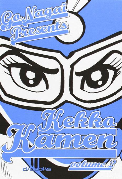Kekko kamen – D/Fusion Vol. 2