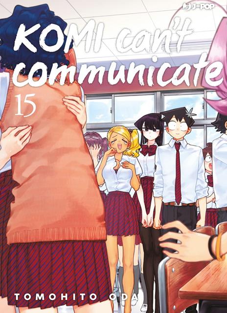 Komi Can't Communicate Vol. 15