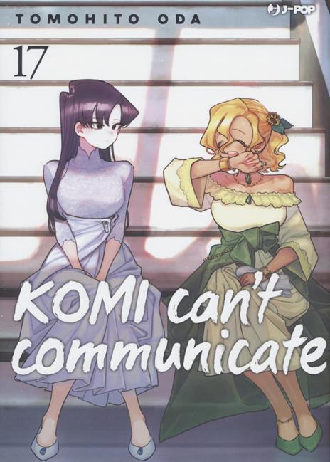 Komi Can't Communicate Vol. 17