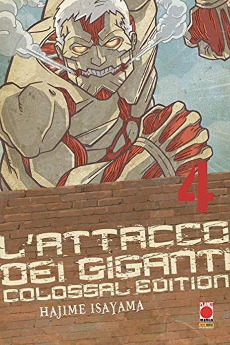 L'Attacco dei giganti - Colossal edition Vol. 4