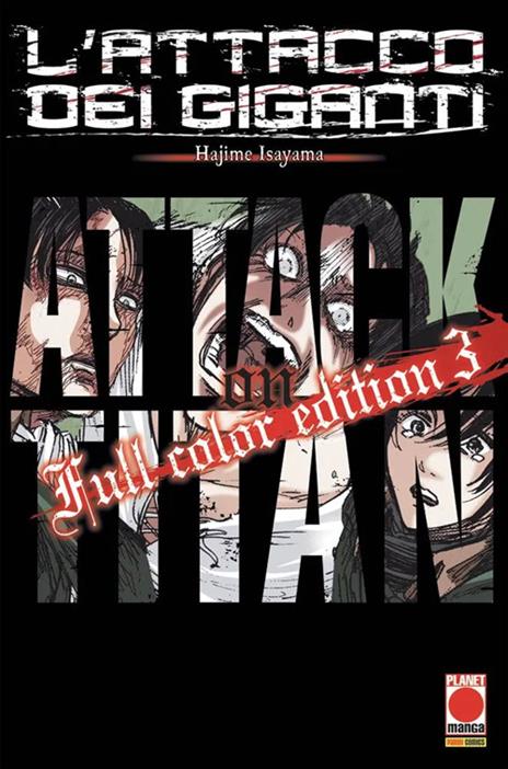 L'Attacco dei giganti - Full color Vol. 3
