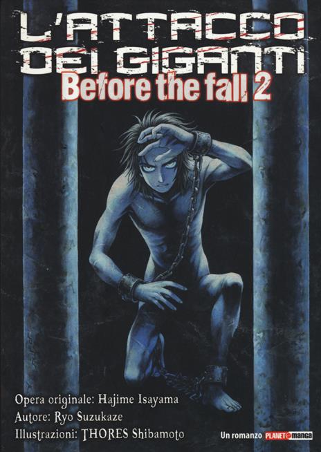 L'Attacco dei giganti: Before the fall Vol. 2