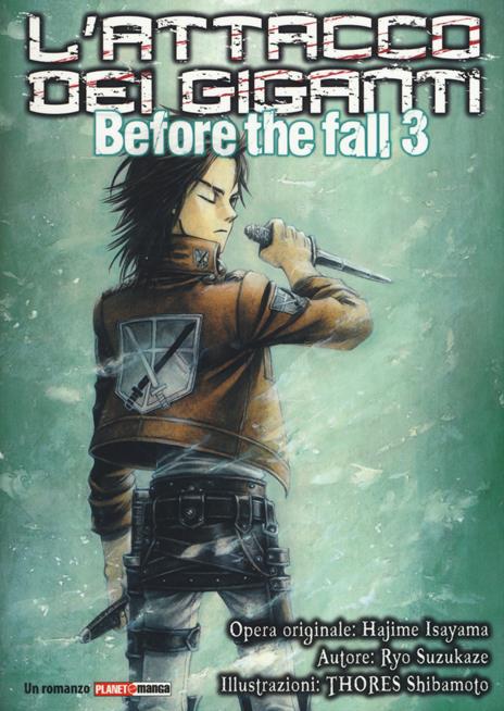 L'Attacco dei giganti: Before the fall Vol. 3