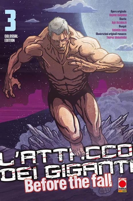 L'Attacco dei giganti: Before the fall colossal edition Vol. 3