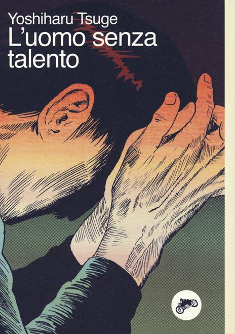 L'Uomo senza talento Vol. 2