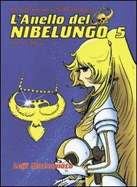 L'anello del Nibelungo Vol. 5