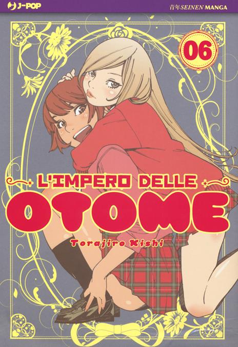 L'impero delle Otome Vol. 6