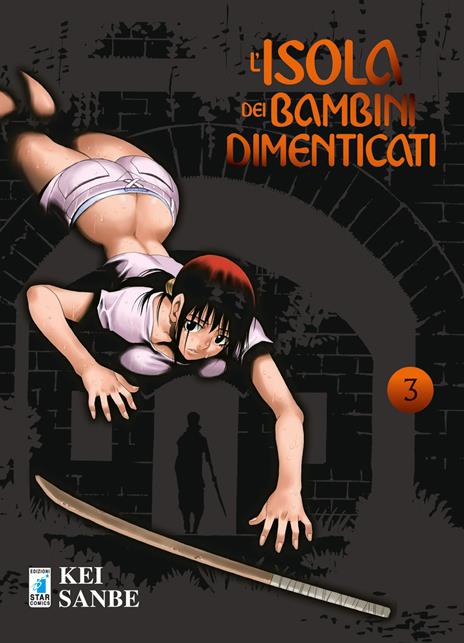 L'isola dei bambini dimenticati Vol. 3