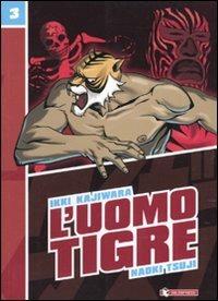 L'uomo tigre Vol. 3