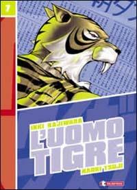L'uomo tigre Vol. 7