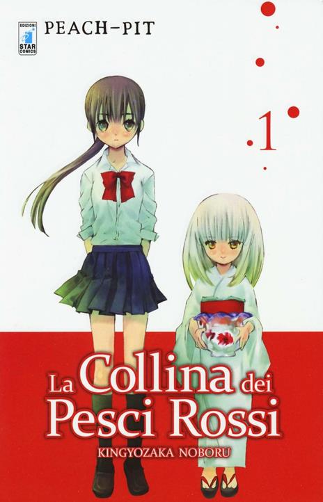 La collina dei pesci rossi Vol. 1