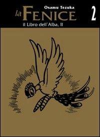 La fenice – Hazard Vol. 2
