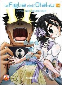 La figlia dell'otaku Vol. 4