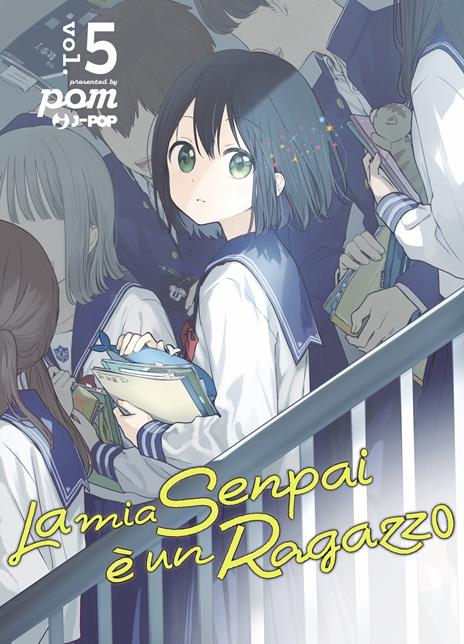 La mia senpai è un ragazzo Vol. 5