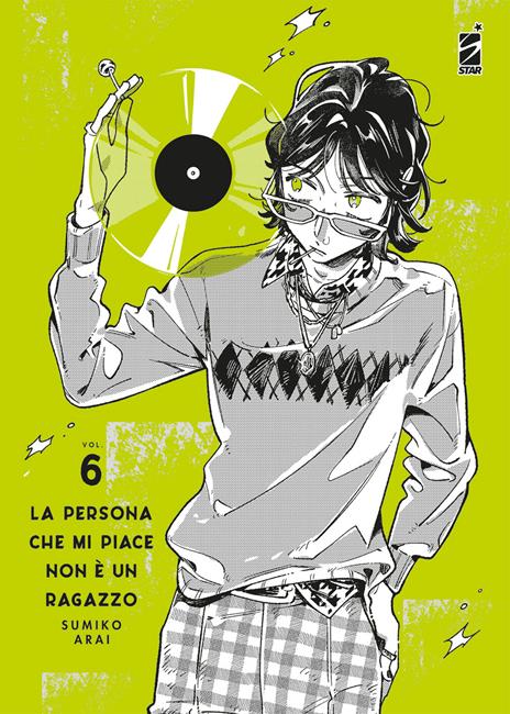La persona che mi piace non è un ragazzo Vol. 6
