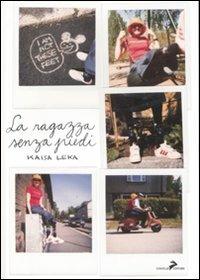 La ragazza senza piedi Vol. 1