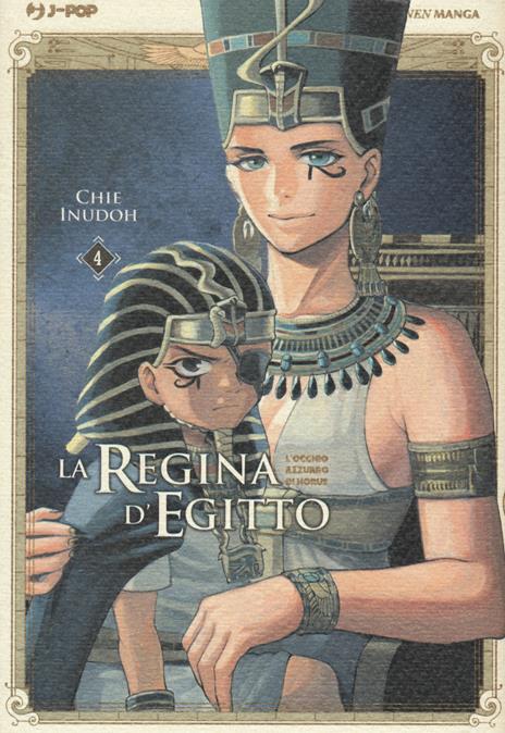 La regina d'egitto: L'occhio azzurro di horus Vol. 4