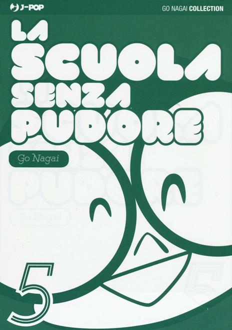 La scuola senza pudore Vol. 5