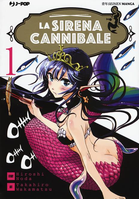 La sirena cannibale