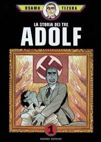 La storia dei tre Adolf