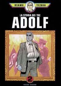 La storia dei tre Adolf Vol. 2