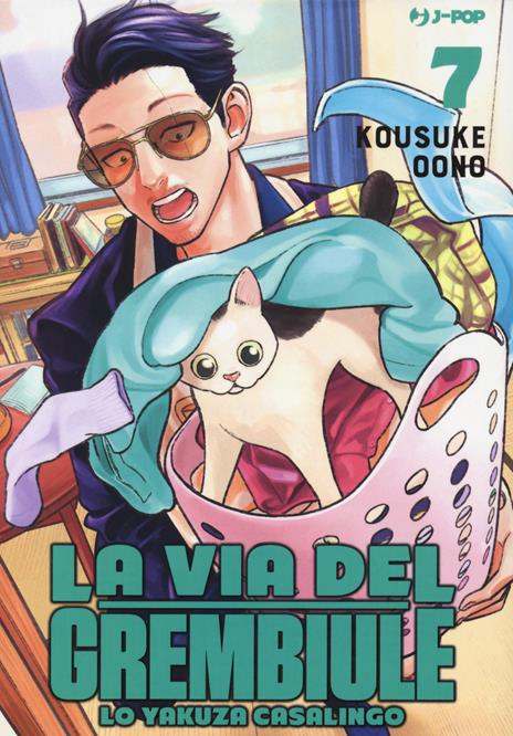 La Via del Grembiule Vol. 7
