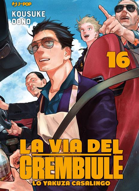 La Via del Grembiule Vol. 16
