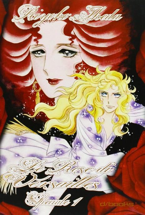 Lady oscar le rose di versailles speciale