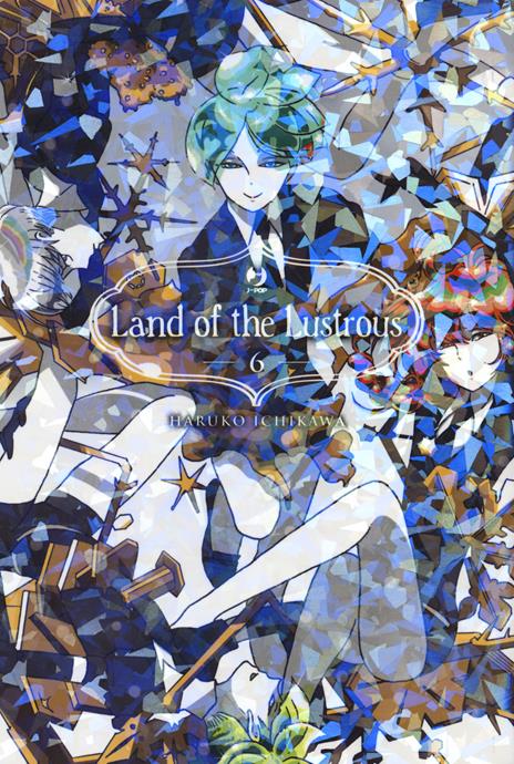 Land of the Lustrous Vol. 6