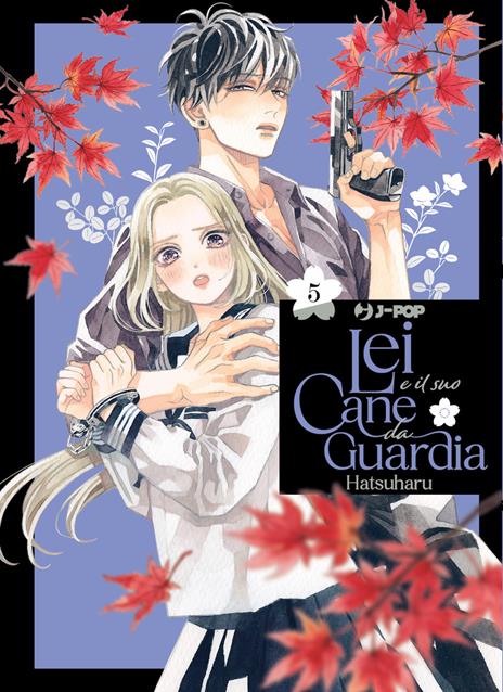 Lei e il Suo Cane da Guardia Vol. 5