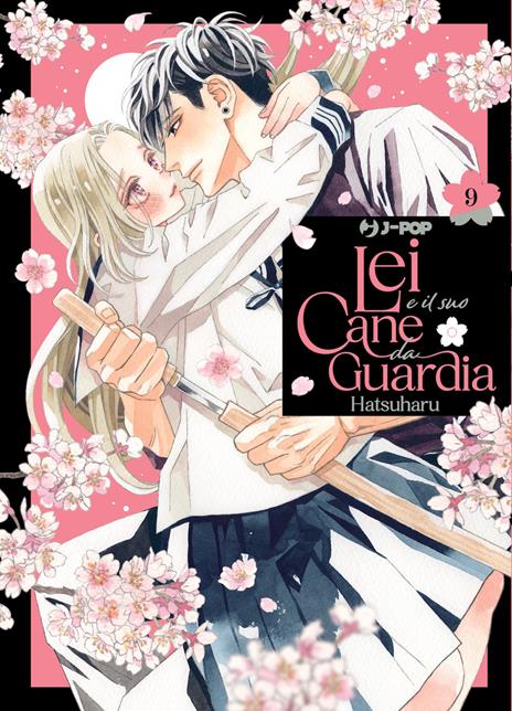 Lei e il Suo Cane da Guardia Vol. 9