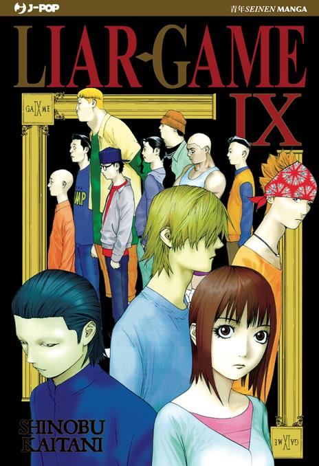 Liar game - New edition Vol. 9