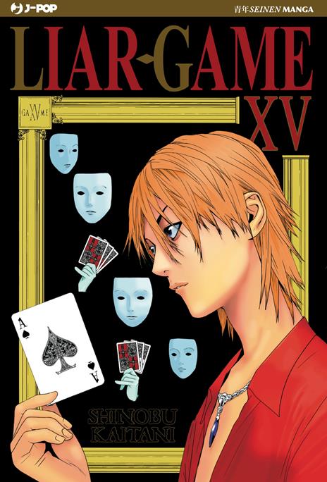 Liar game - New edition Vol. 15