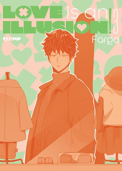 Love is an illusion! Vol. 3