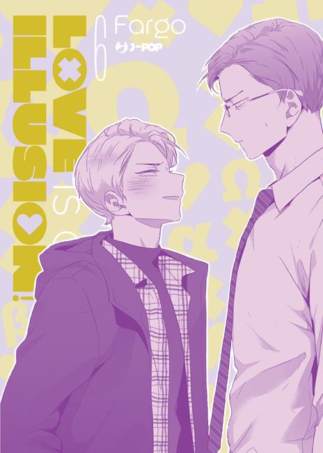 Love is an illusion! Vol. 6