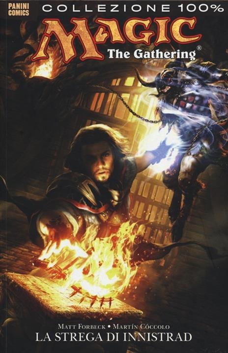 Magic: The gathering Vol. 1