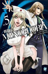 Monophobia Vol. 5