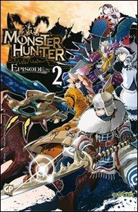 Monster hunter episode Vol. 2