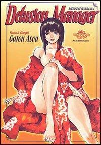 Mousou kanrinin delusion manager Vol. 1