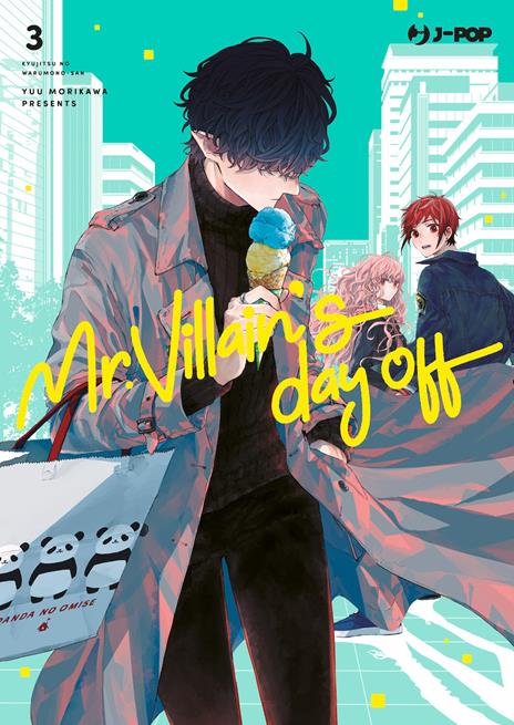 Mr. Villain's day off Vol. 3