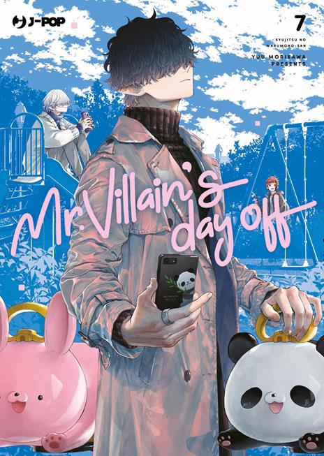 Mr. Villain's day off Vol. 7
