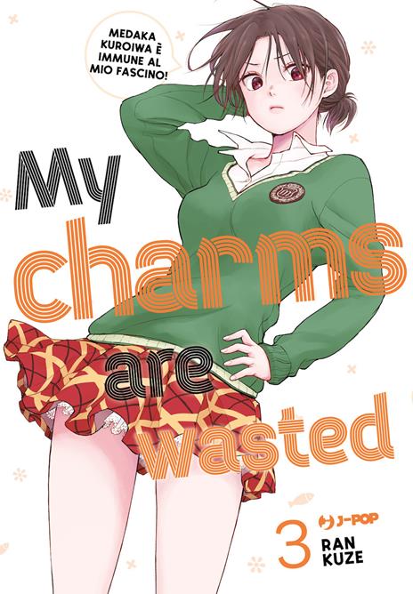 My charms are wasted Vol. 3