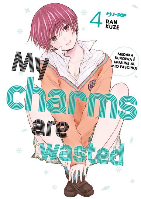 My charms are wasted Vol. 4