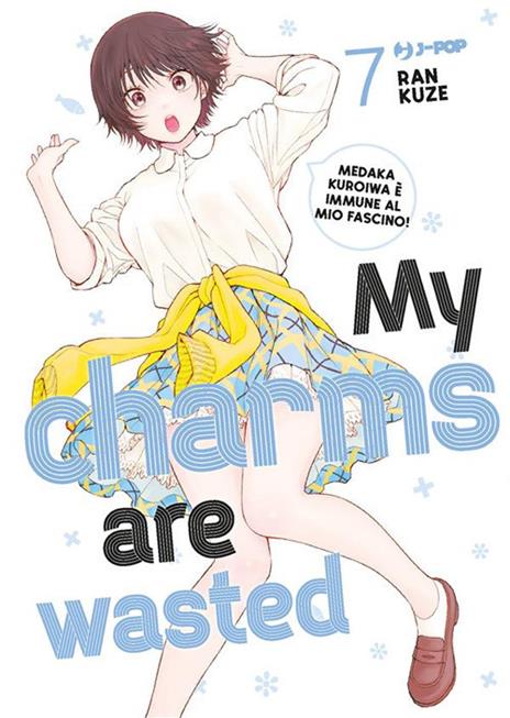 My charms are wasted Vol. 7