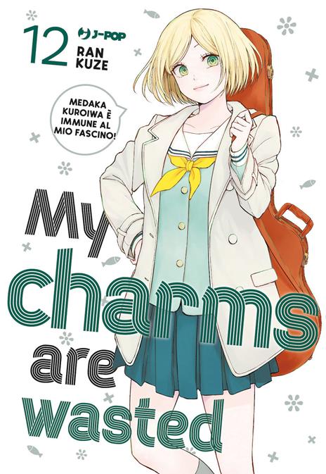 My charms are wasted Vol. 12
