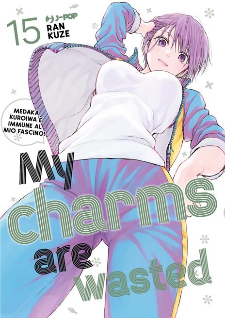 My charms are wasted Vol. 15