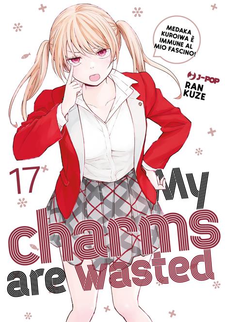 My charms are wasted Vol. 17