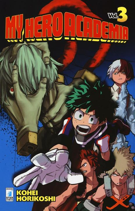 My hero academia Vol. 3