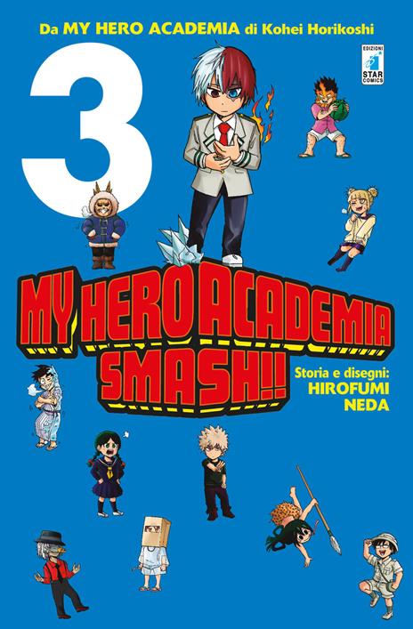 My hero academia smash!! Vol. 3