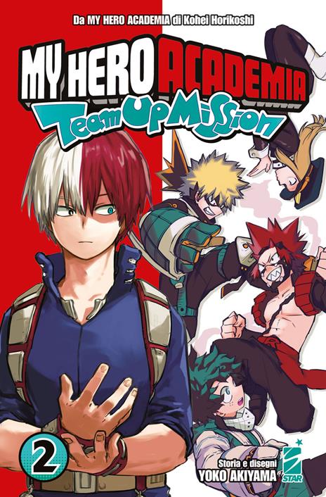 My hero academia team up mission Vol. 2